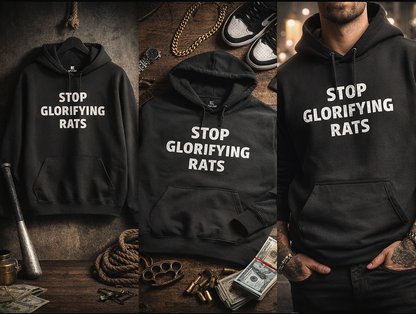 Black hoodies with 'Stop glorifying rats' text on a dark background with props.