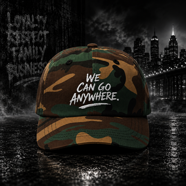 Camo Dad Cap - We Can Go Anywhere Embroidered Baseball Hat - front view - Skinny Joey's Cheesesteaks