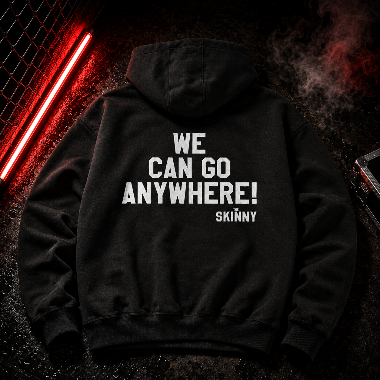 We Can Go Anywhere Hoodie