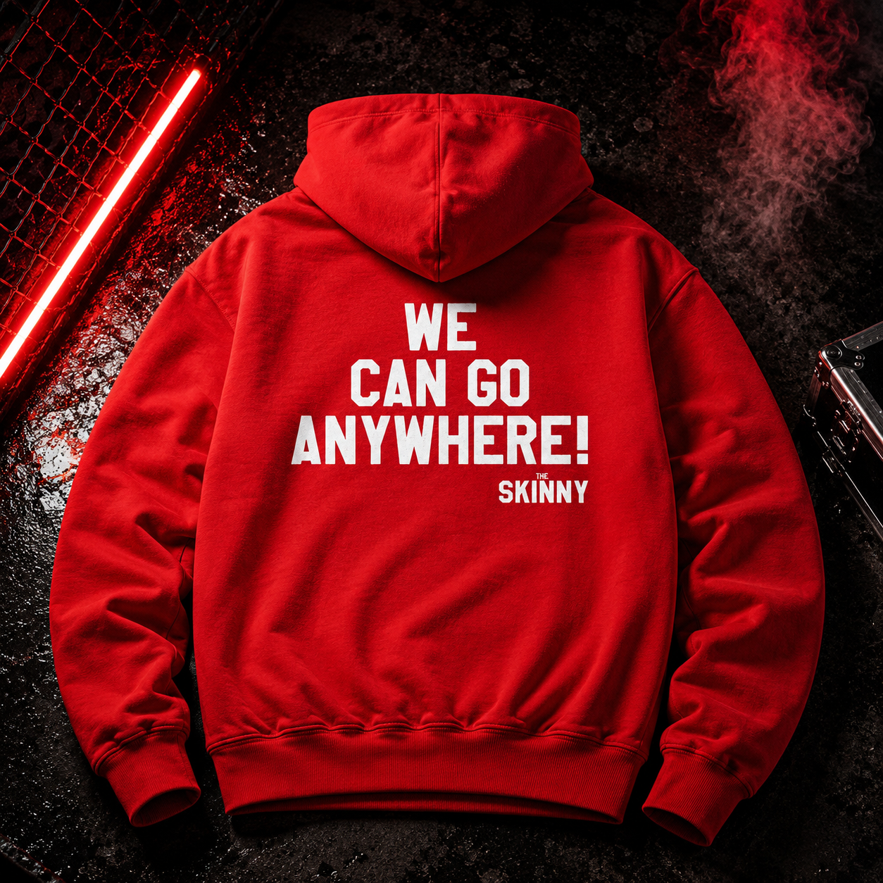 We Can Go Anywhere Hoodie