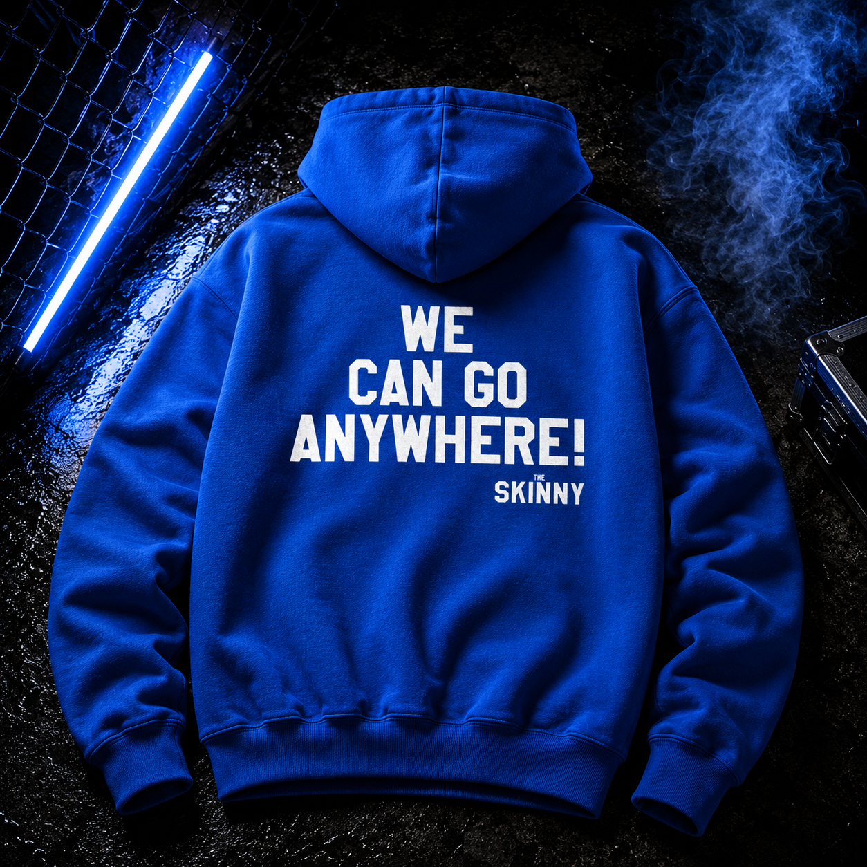 We Can Go Anywhere Hoodie
