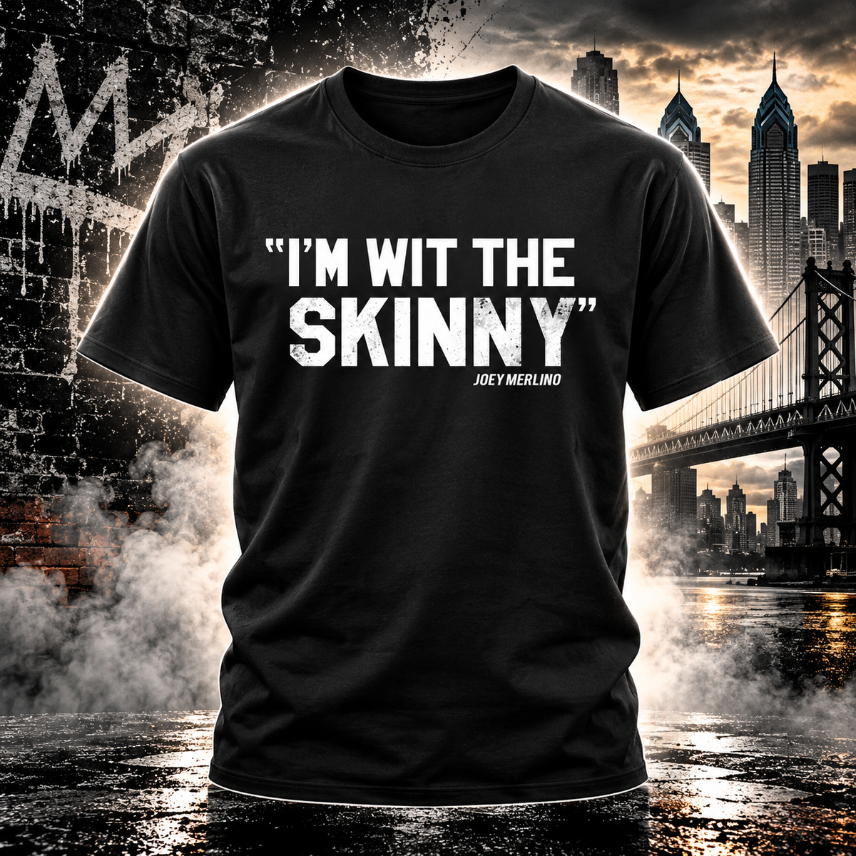 I'm Wit The Skinny graphic tee in black, South Philly streetwear