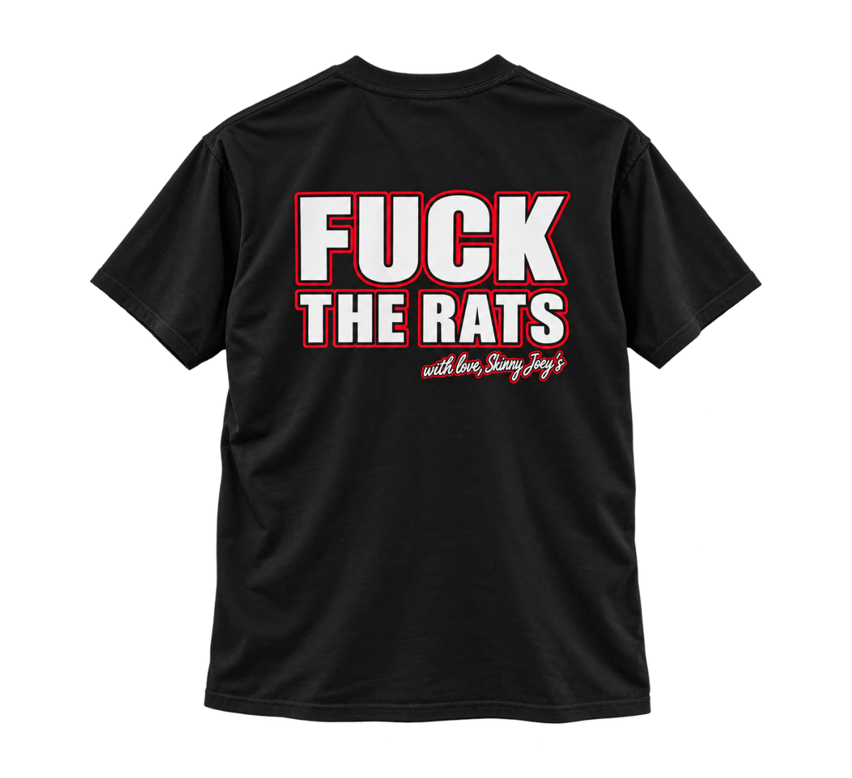 Skinny Joey's Rats Statement T-Shirt, The Skinny Podcast with Joey Merlino & Lil Snuff merch