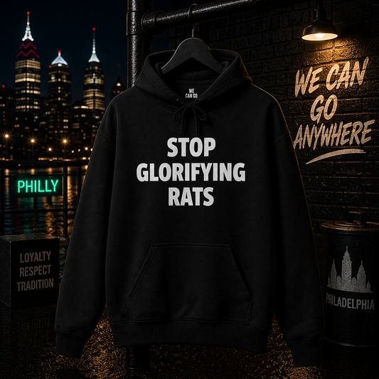 "Stop Glorifying Rats" Skinny Joey Hoodie