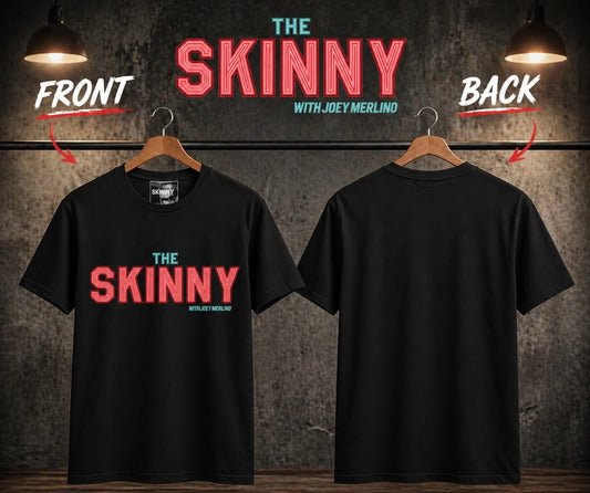 Black t-shirt with 'The Skinny' text on a hanger against a dark background