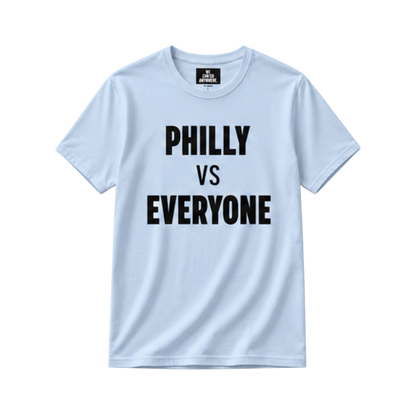 "PHILLY vs EVERYONE" Unisex T-Shirt