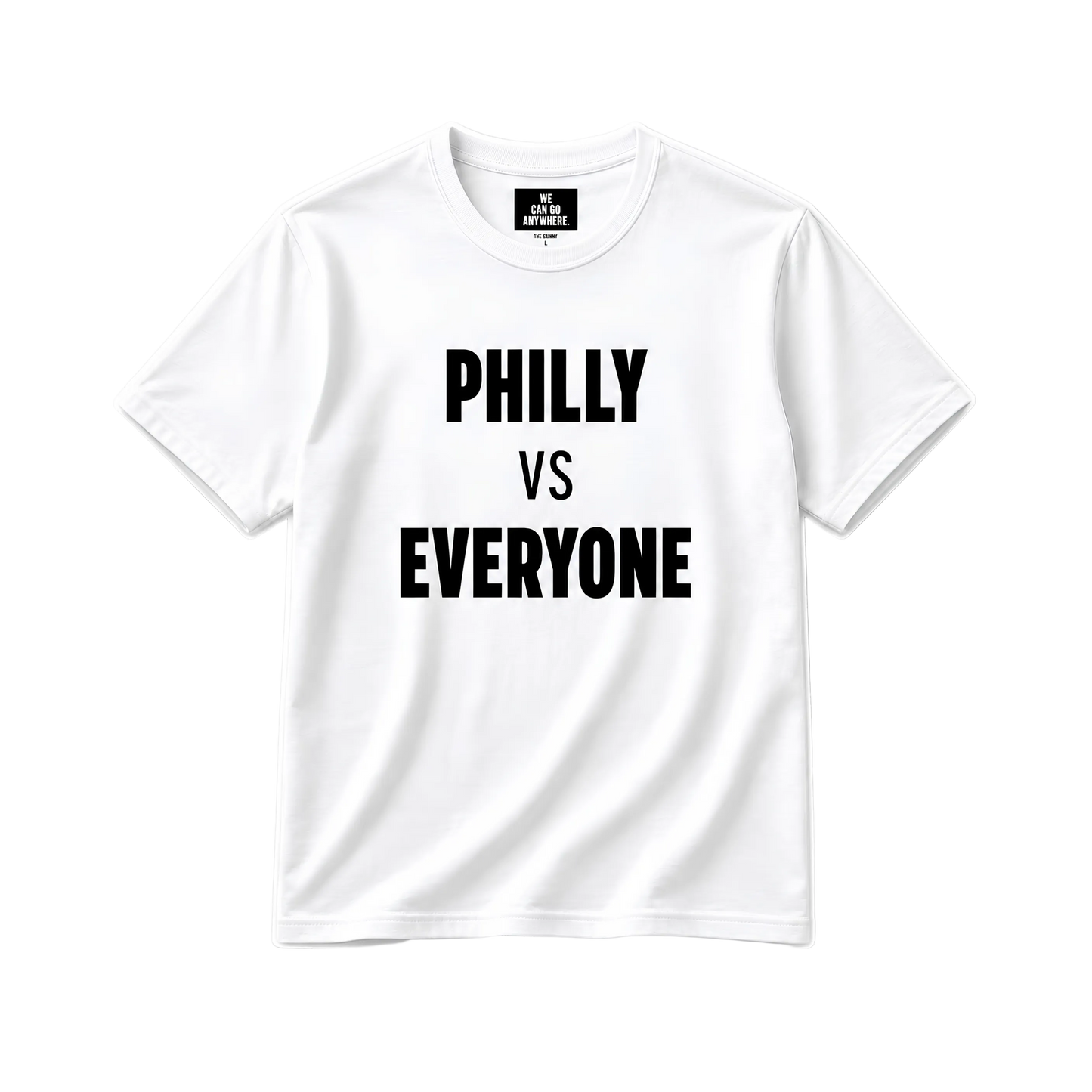 White t-shirt with 'PHILLY VS EVERYONE' text on a white background