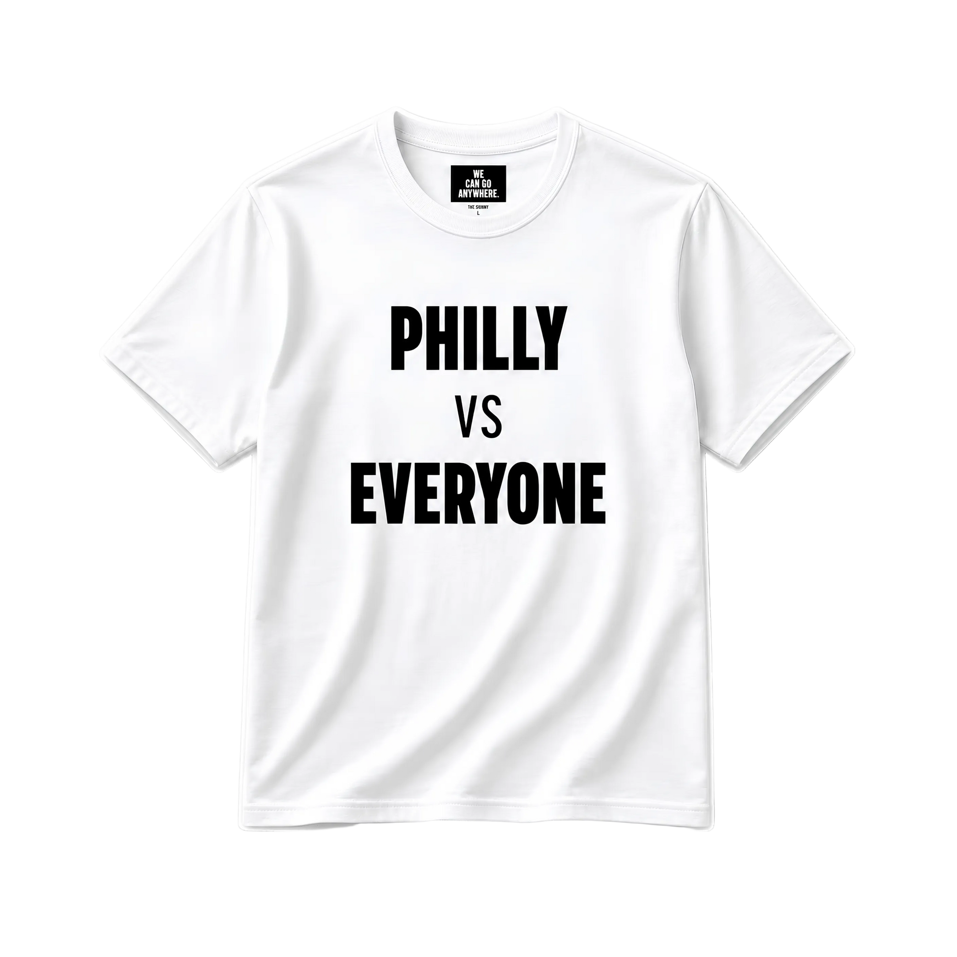 White t-shirt with 'PHILLY VS EVERYONE' text on a white background