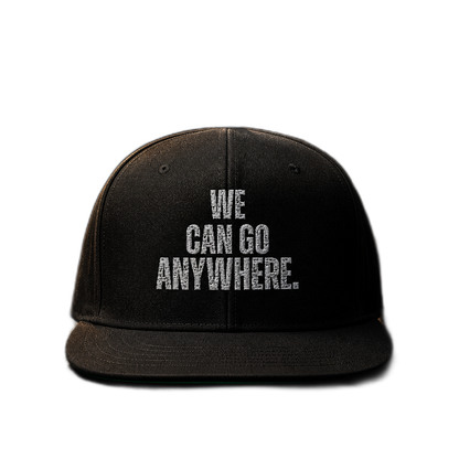 We Can Go Anywhere statement snapback, main product photo, The Skinny with Joey Merlino podcast merch